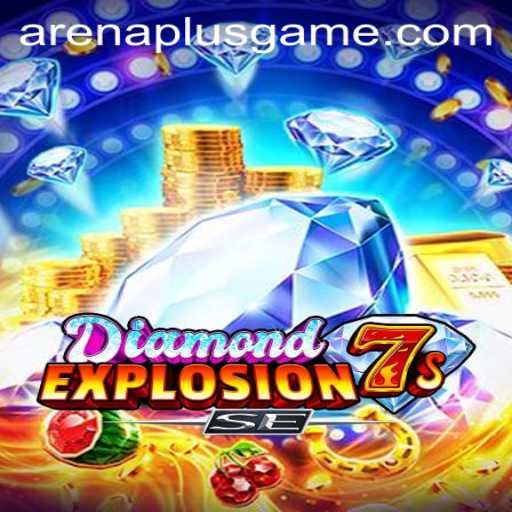Experience a Thrilling Adventure with DiamondExplosion7sSE at ArenaPlus