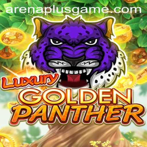 Exploring the Thrills of LUXURYGOLDENPANTHER in ArenaPlus